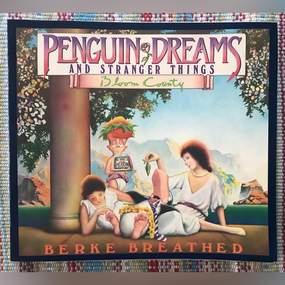 Bloom County Penguin Dreams and Stranger Things by Berke Breathed 1985 Paperback